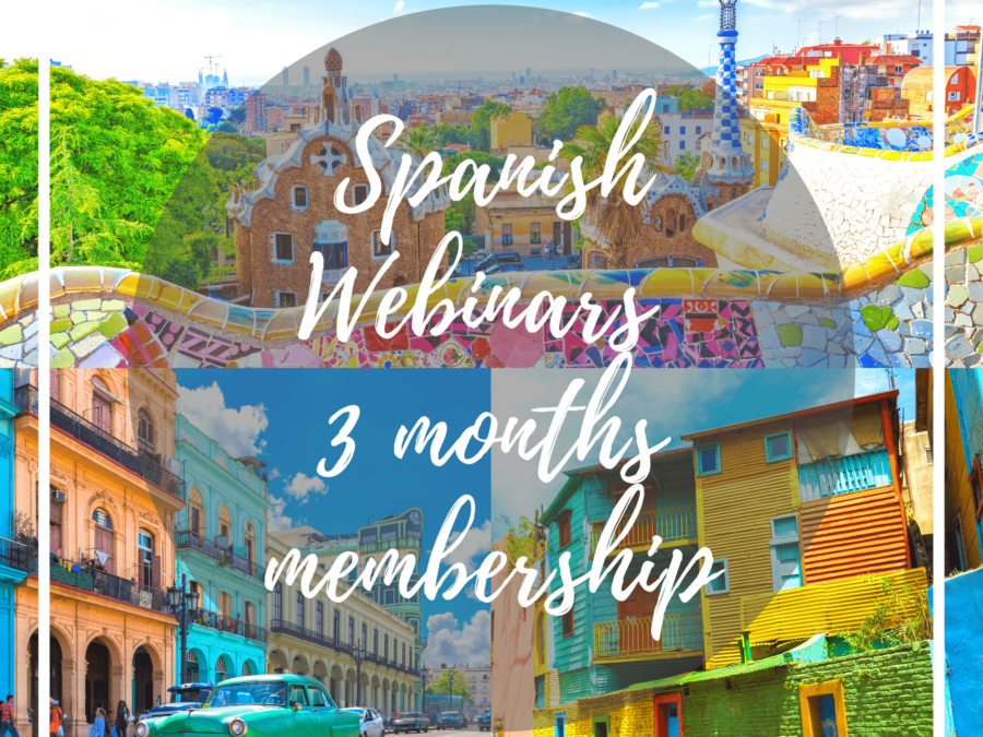 3 months Membership Spanish Webinars